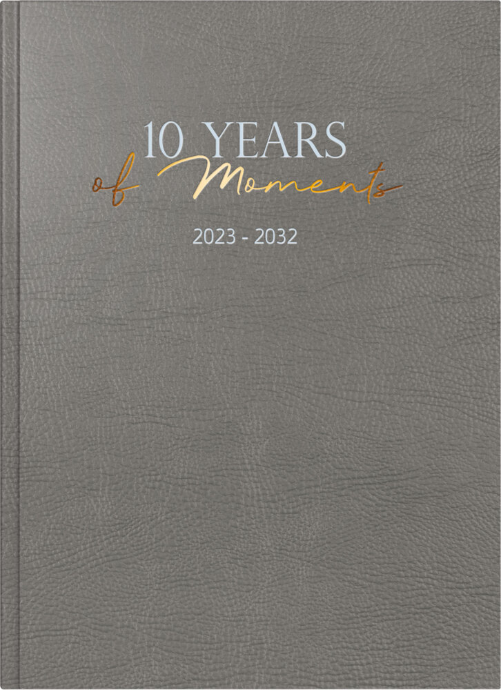 Cover: 4003273772199 | Zehn-Jahres-Kalender 10 Years of Moments 2023 - 2032, A4,...