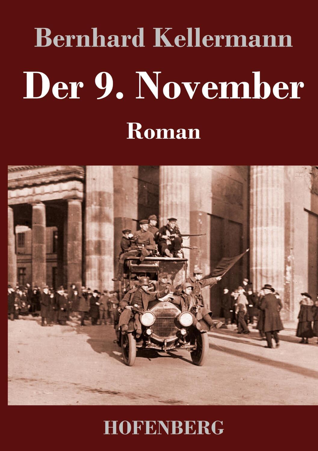 Cover: 9783743745858 | Der 9. November | Roman | Bernhard Kellermann | Buch | 368 S. | 2022