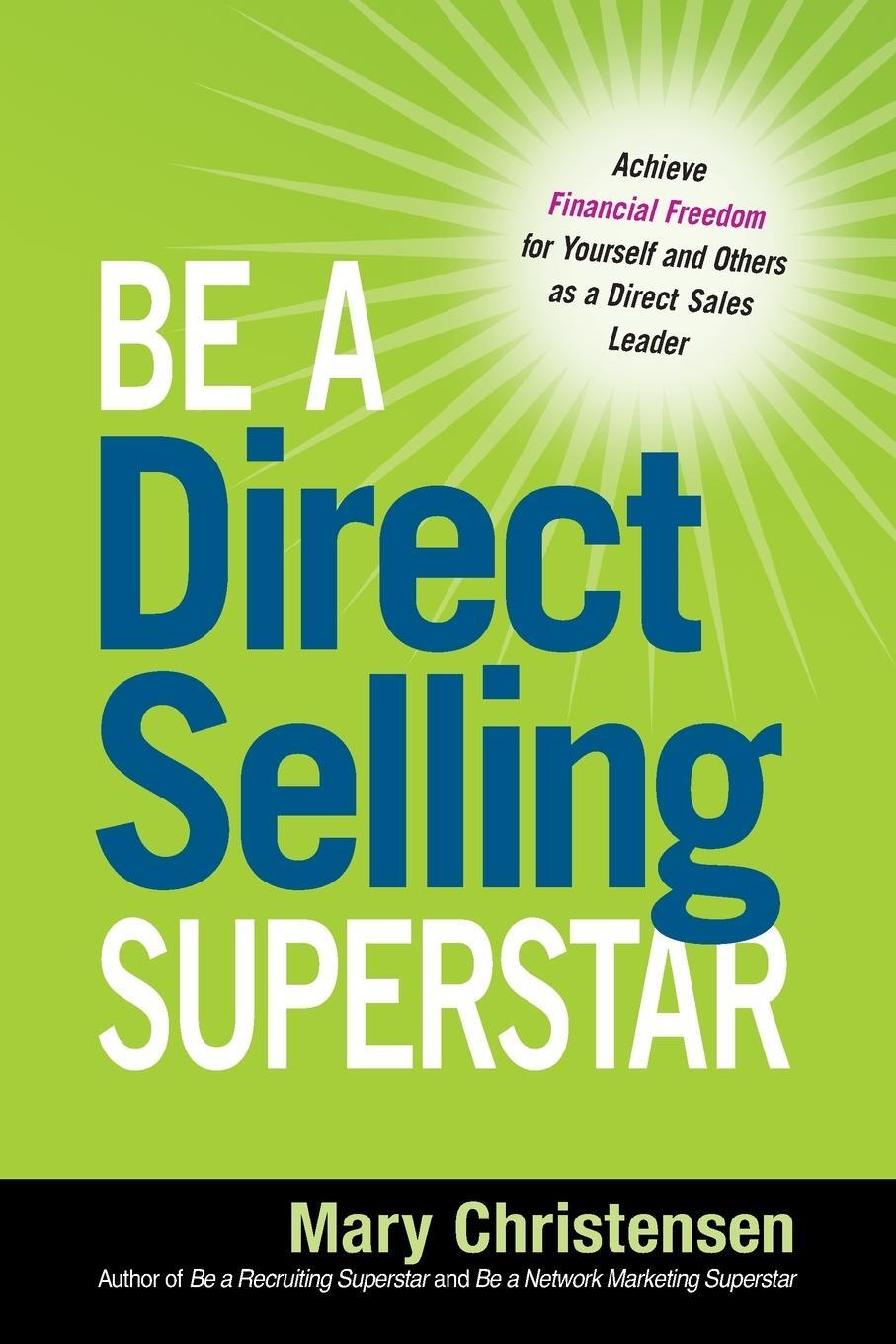 Cover: 9780814432075 | Be a Direct Selling Superstar | Mary Christensen | Taschenbuch | 2013