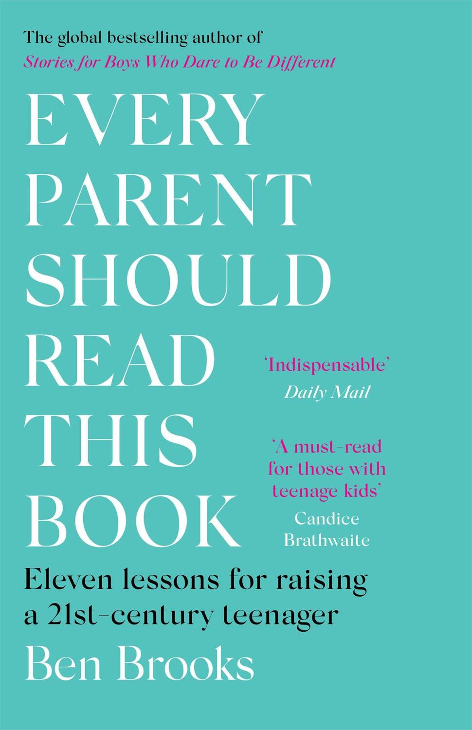 Cover: 9781529403954 | Every Parent Should Read This Book | Ben Brooks | Taschenbuch | 304 S.