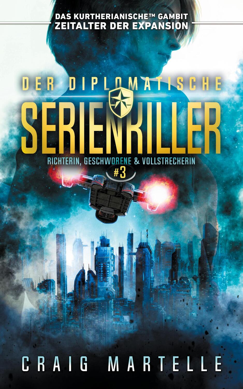 Cover: 9781685007478 | Der diplomatische Serienkiller | Craig Martelle (u. a.) | Taschenbuch