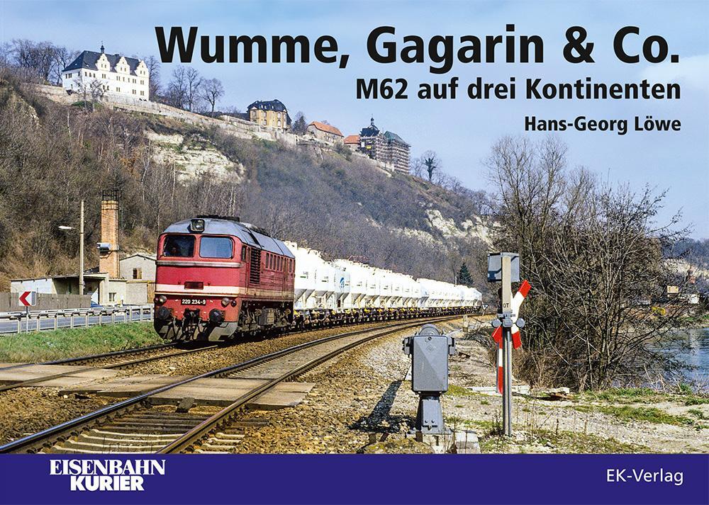 Cover: 9783844662375 | Wumme, Gagarin & Co. | M62 auf drei Kontinenten | Hans-Georg Löwe