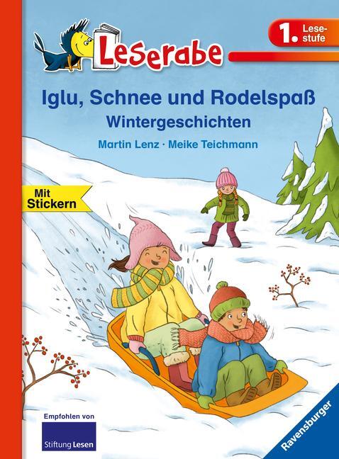 Cover: 9783473361540 | Leserabe - 1. Lesestufe: Iglu, Schnee und Rodelspaß. Wintergeschichten