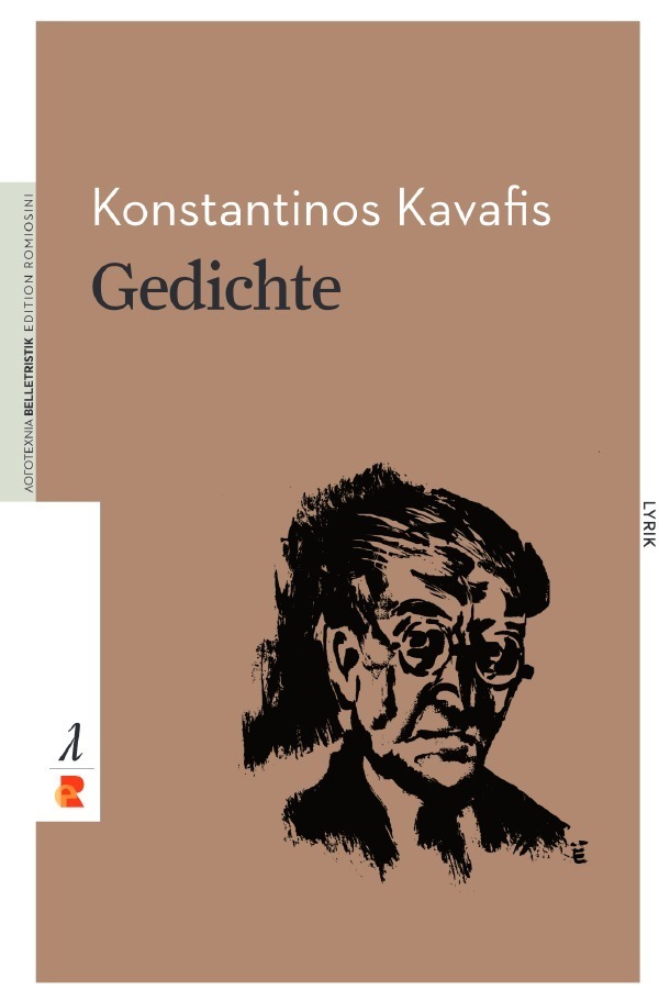 Cover: 9783946142690 | Gedichte | Edition Romiosini/Belletristik | Konstantinos P. Kavafis