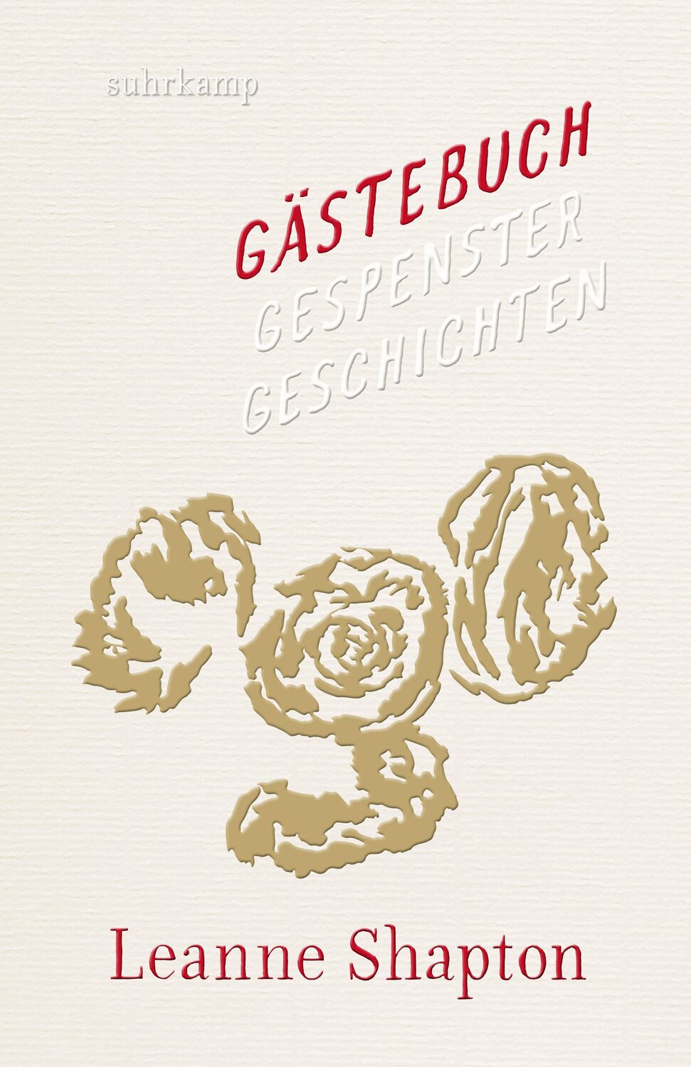 Cover: 9783518429563 | Gästebuch | Gespenstergeschichten | Leanne Shapton | Buch | 320 S.