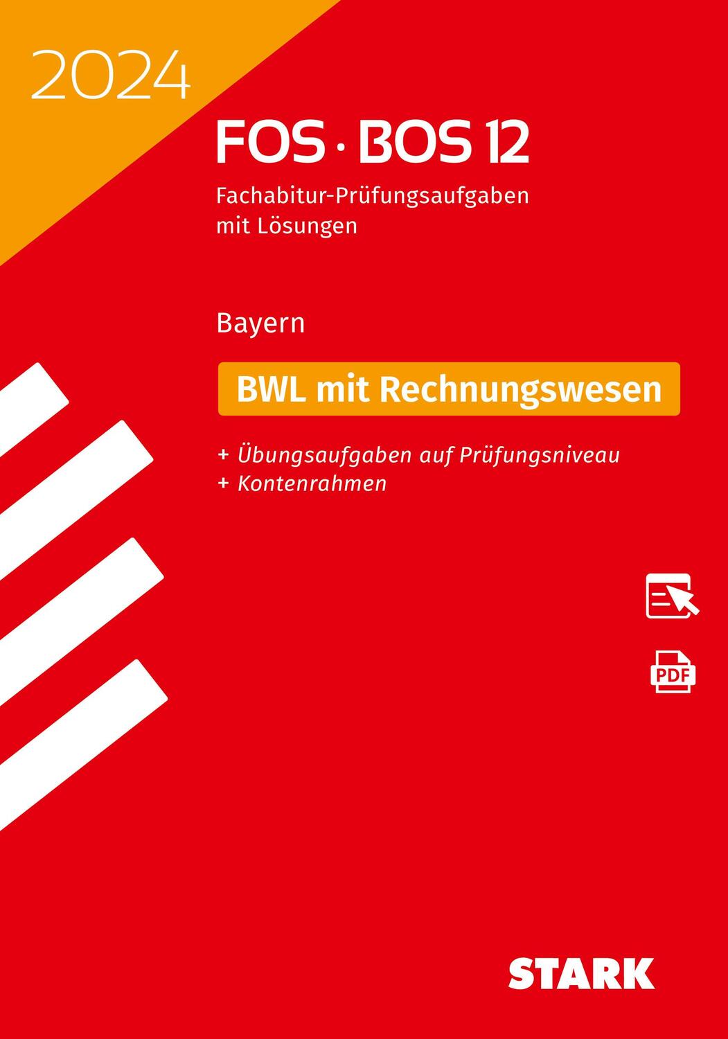 Cover: 9783849058579 | STARK Abiturprüfung FOS/BOS Bayern 2024 - Betriebswirtschaftslehre...