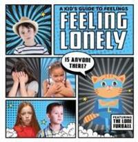 Cover: 9781786372703 | Feeling Lonely | Kirsty Holmes | Buch | A Kid's Guide to Feelings