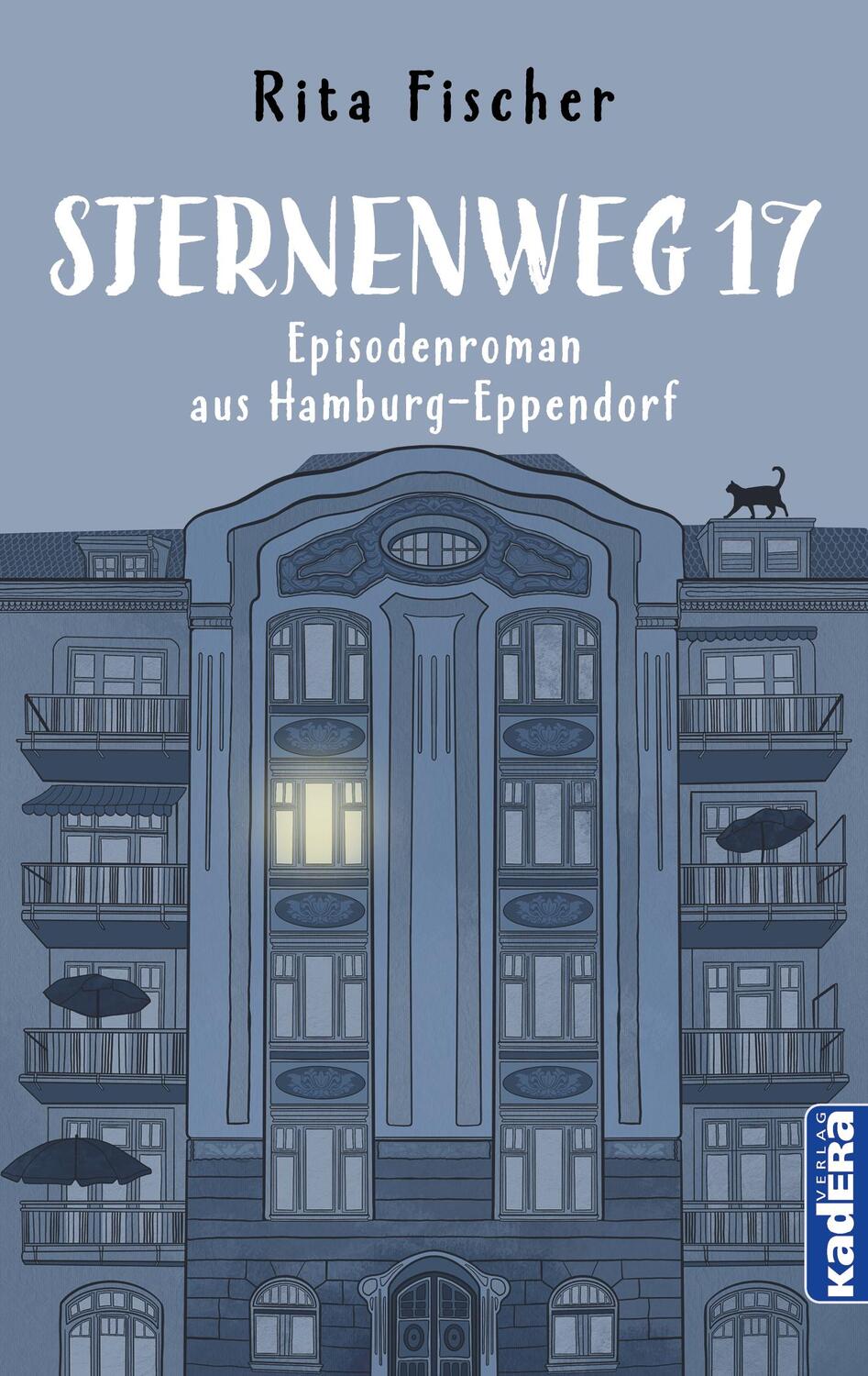 Cover: 9783948218485 | Sternenweg 17 | Episodenroman aus Hamburg-Eppendorf | Rita Fischer