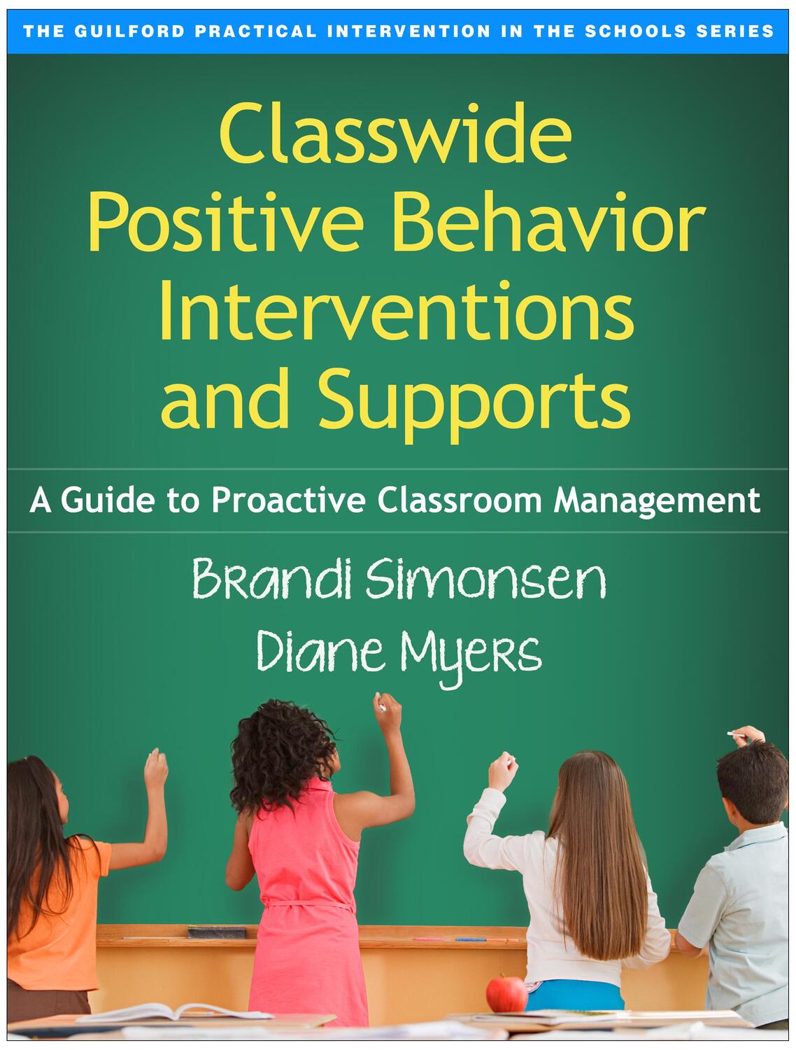 Cover: 9781462519439 | Classwide Positive Behavior Interventions and Supports | Taschenbuch