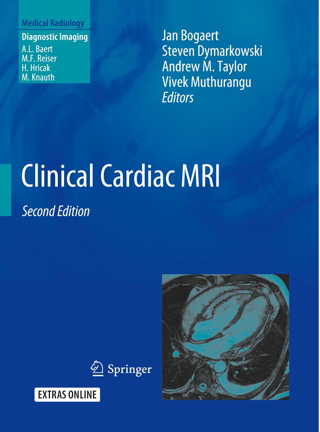 Cover: 9783662499788 | Clinical Cardiac MRI | Jan Bogaert (u. a.) | Taschenbuch | Paperback