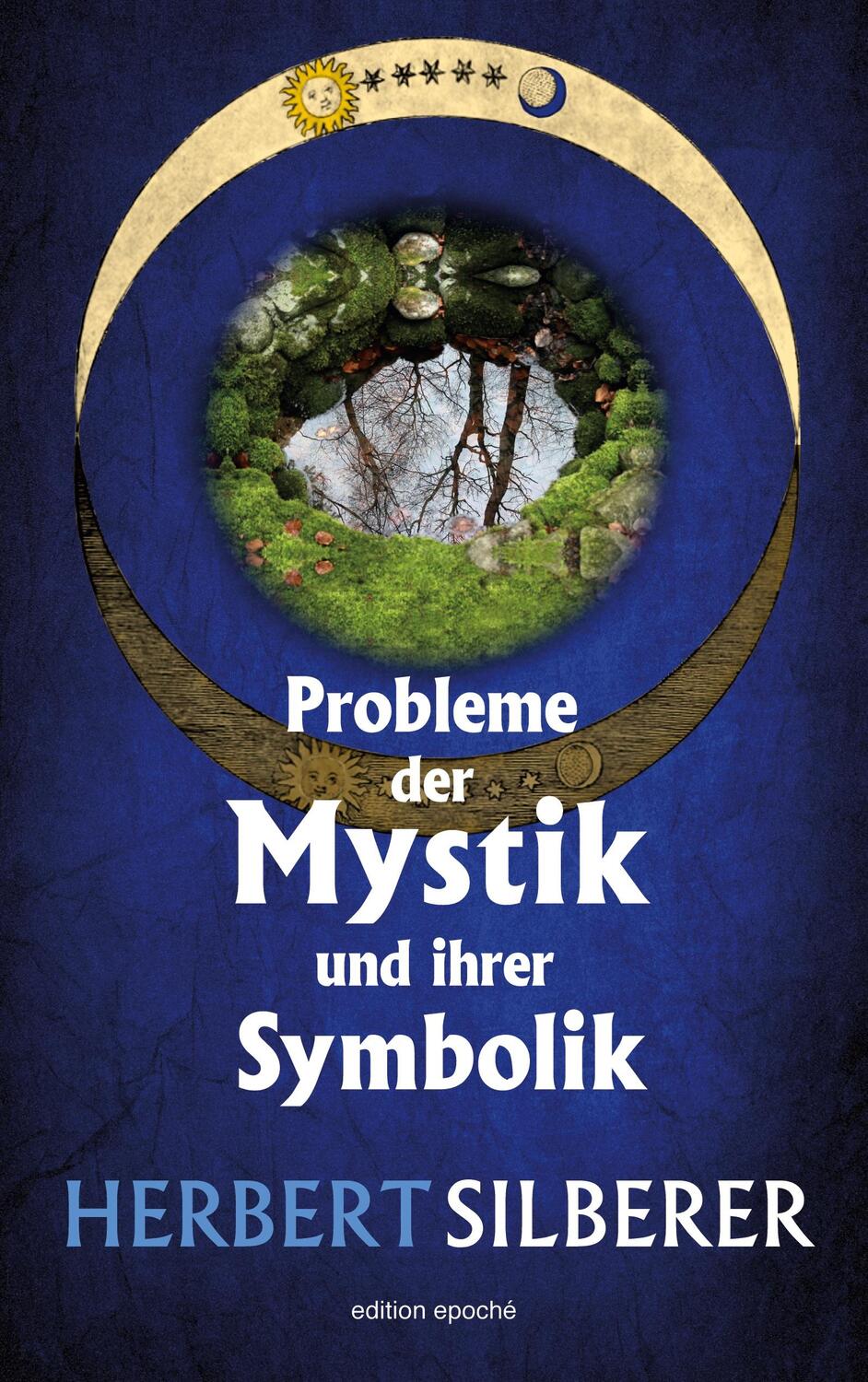 Cover: 9783937592268 | Probleme der Mystik und ihrer Symbolik | & Zur Entstehung der Symbole