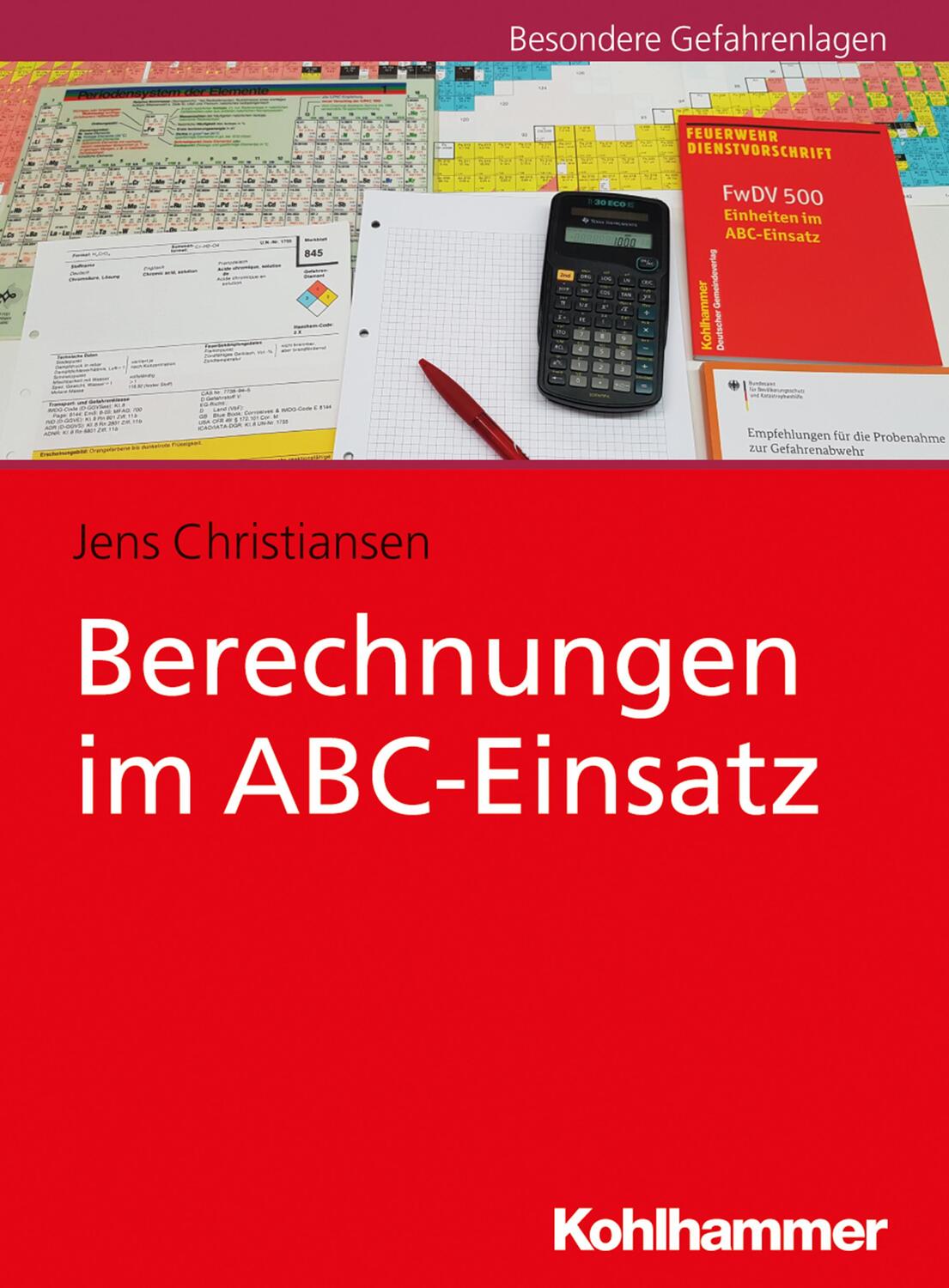 Cover: 9783170340121 | Berechnungen im ABC-Einsatz | Jens Christiansen | Taschenbuch | 2019