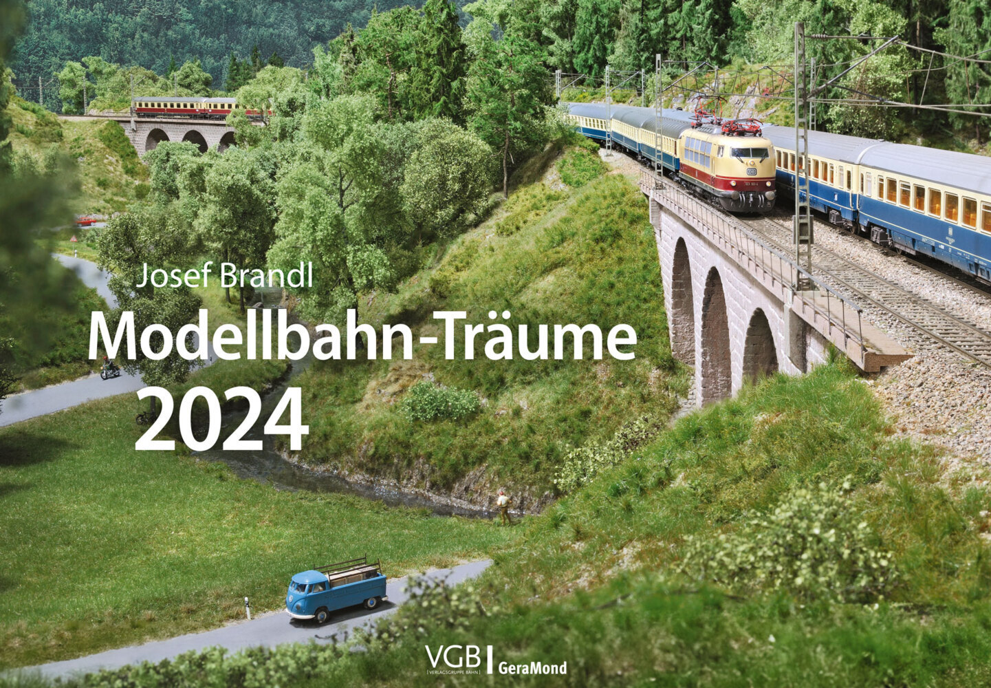 Cover: 9783964536341 | Modellbahn-Träume 2024 | Josef Brandl | Kalender | Spiralbindung
