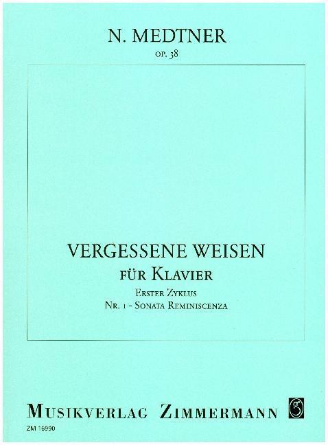 Cover: 9790010169903 | Vergessene Weisen | Nikolaj Medtner | Broschüre | 16 S. | Deutsch