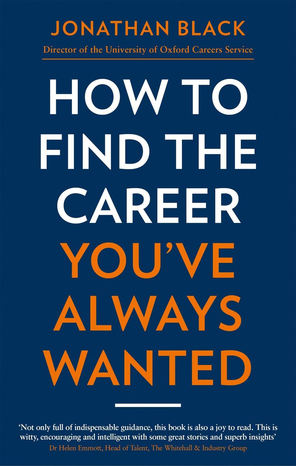 Cover: 9781472143693 | How to Find the Career You've Always Wanted | Jonathan Black | Buch