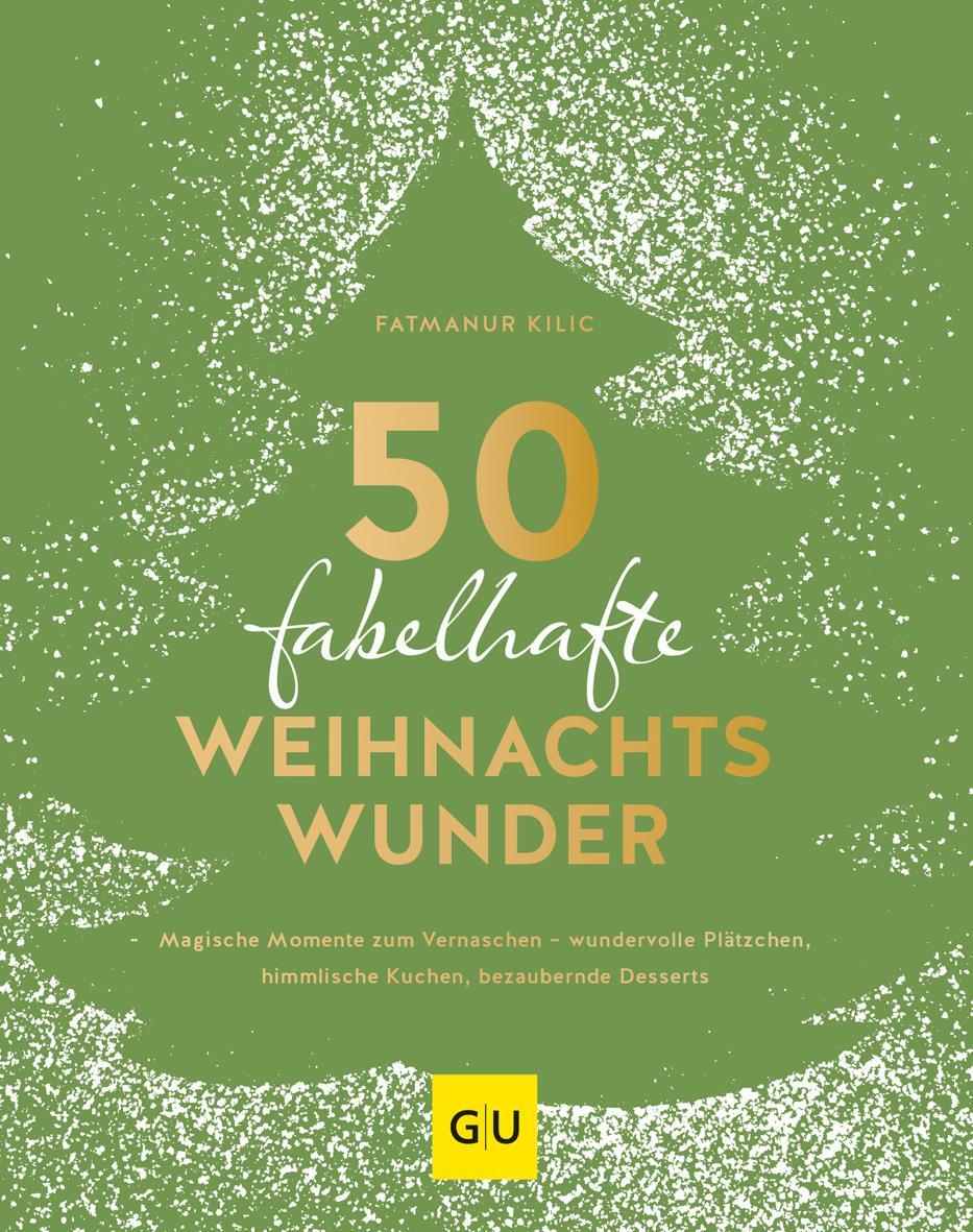Cover: 9783833891670 | 50 fabelhafte Weihnachtswunder | Fatmanur Kilic | Buch | 168 S. | 2023