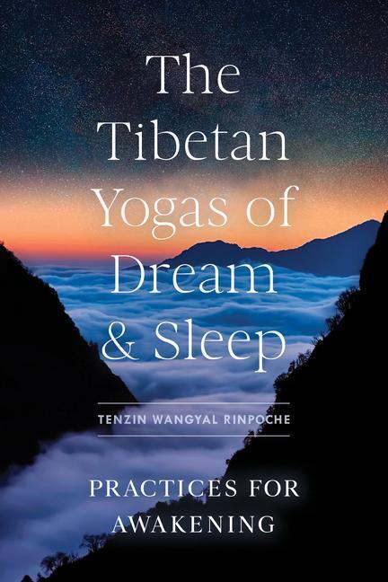 Cover: 9781611809510 | The Tibetan Yogas of Dream and Sleep: Practices for Awakening | Buch