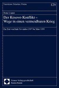 Cover: 9783789066818 | Der Kosovo-Konflikt. Wege in einen vermeidbaren Krieg | Heinz Loquai