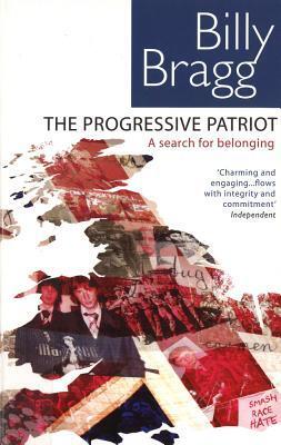 Cover: 9780552772426 | The Progressive Patriot | Billy Bragg | Taschenbuch | Englisch | 2007