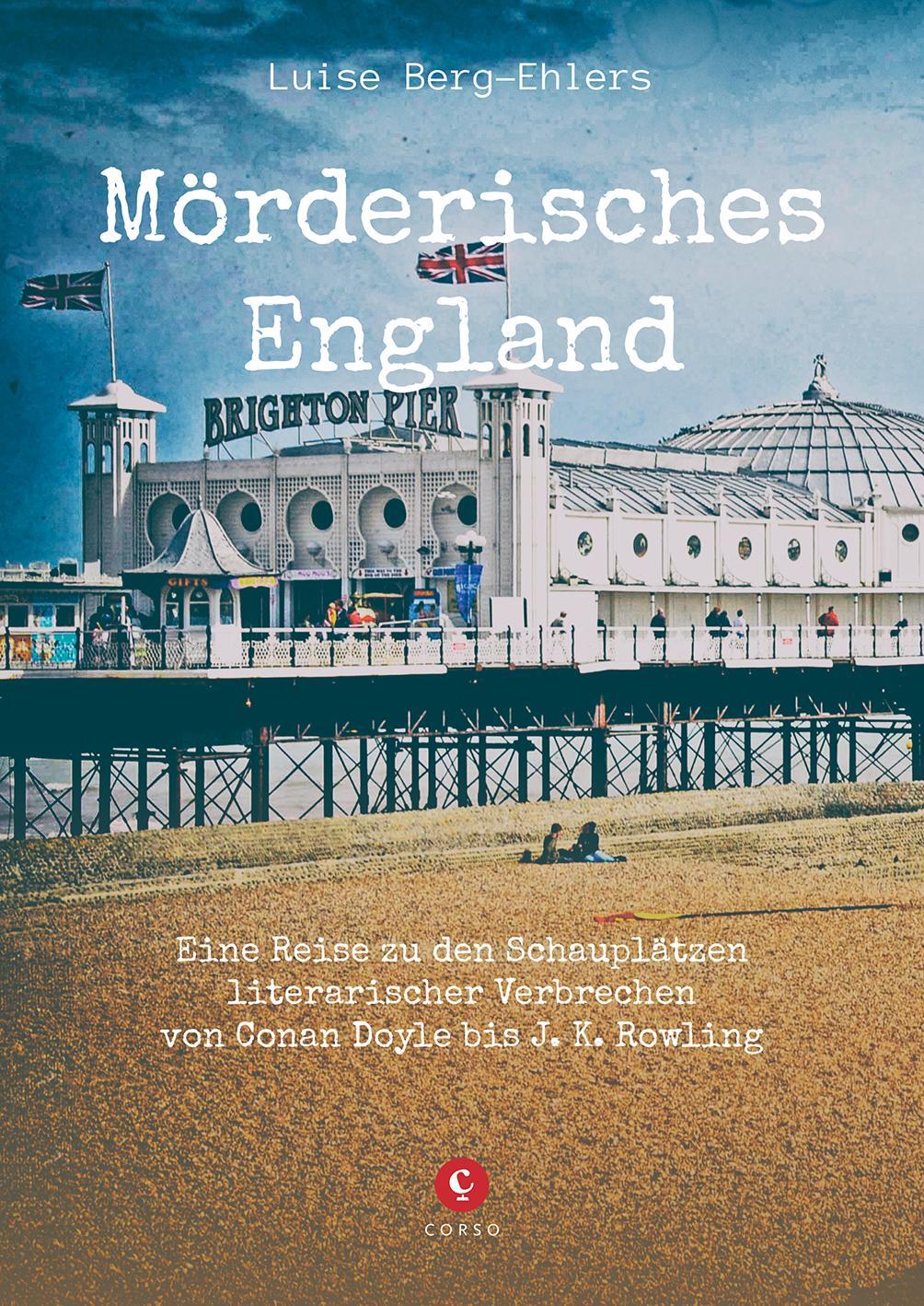 Cover: 9783737407687 | Mörderisches England | Luise Berg-Ehlers | Buch | CORSO | Deutsch