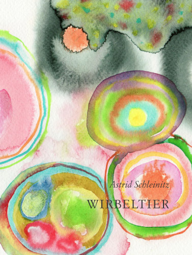 Cover: 9783952327371 | Wirbeltier | Gedichte | Astrid Schleinitz | 2009 | EAN 9783952327371