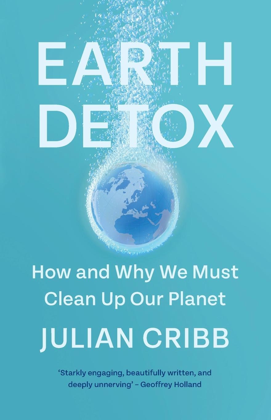 Cover: 9781108931083 | Earth Detox | Julian Cribb | Taschenbuch | Paperback | Englisch | 2021