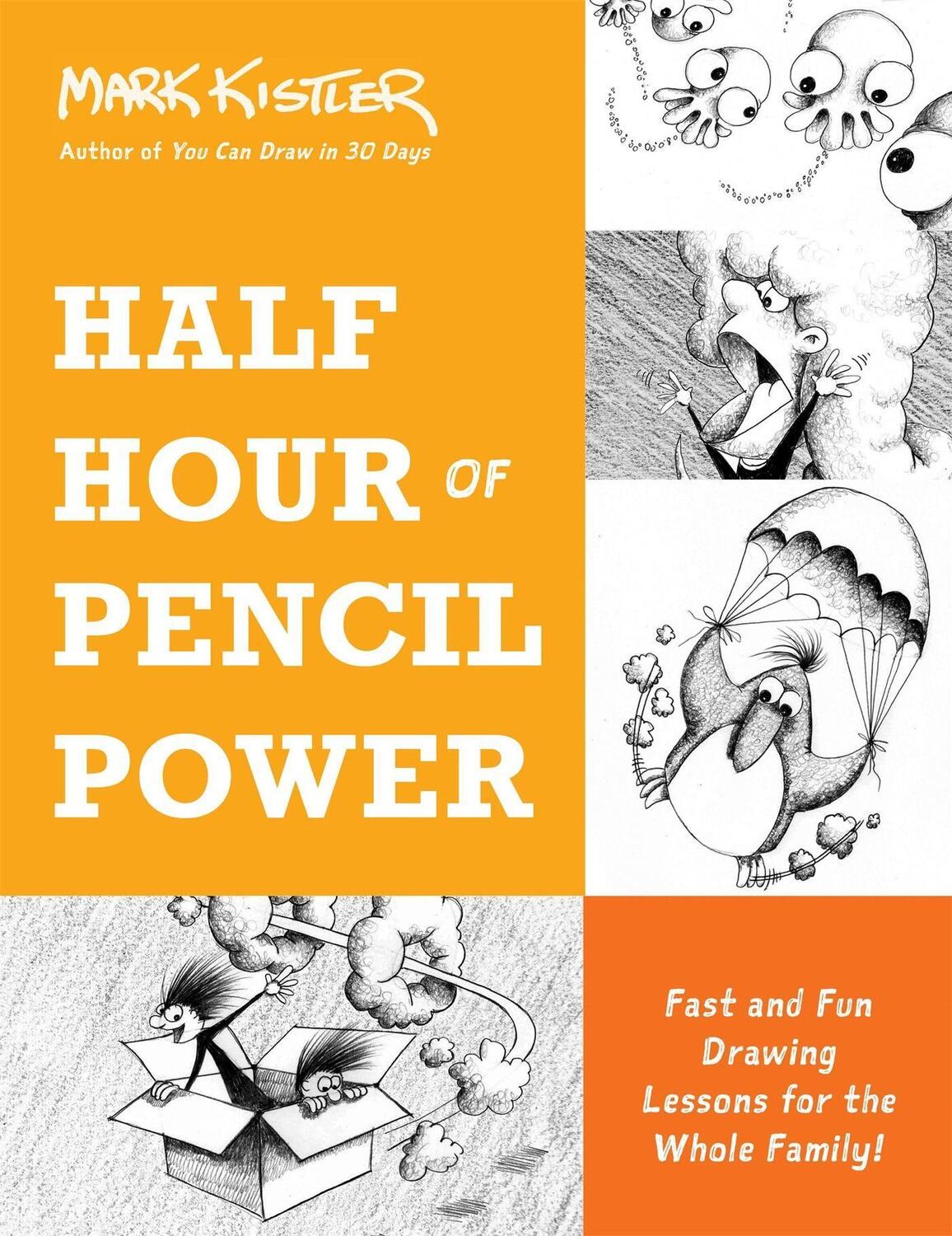 Cover: 9780306827242 | Half Hour of Pencil Power | Mark Kistler | Taschenbuch | Englisch