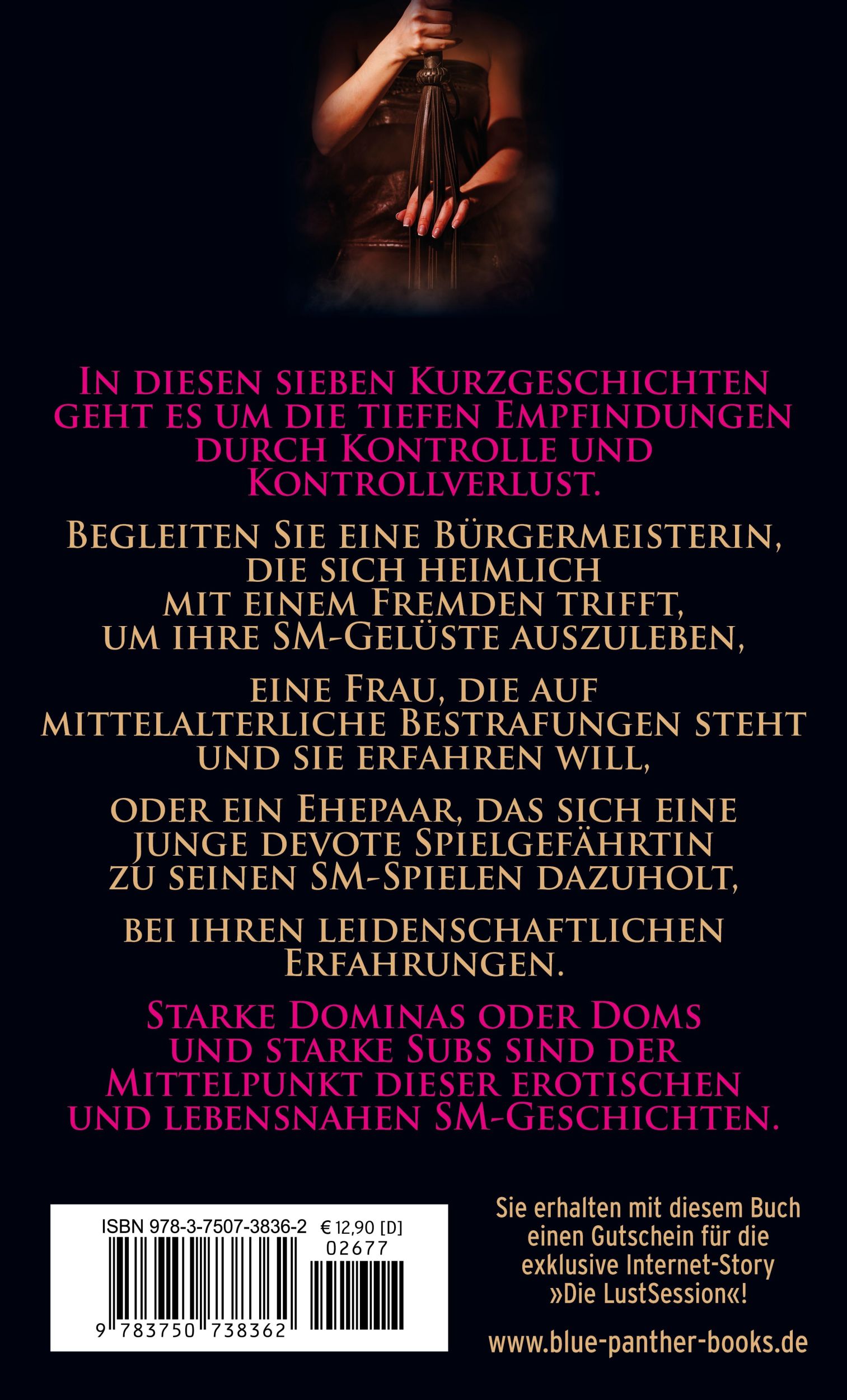 Rückseite: 9783750738362 | Ich muss gehorchen Erotische SM-Geschichten | Alexandra Gehring | Buch