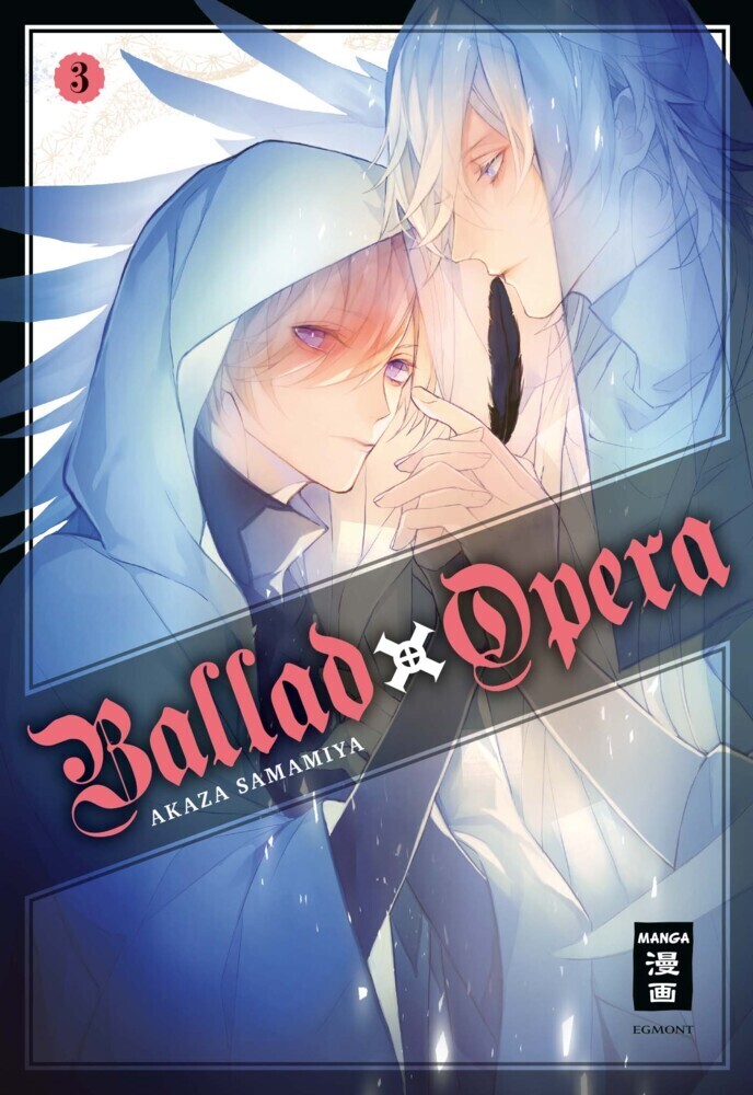Cover: 9783770456659 | Ballad Opera. Bd.3 | Akaza Samamiya | Taschenbuch | 200 S. | Deutsch
