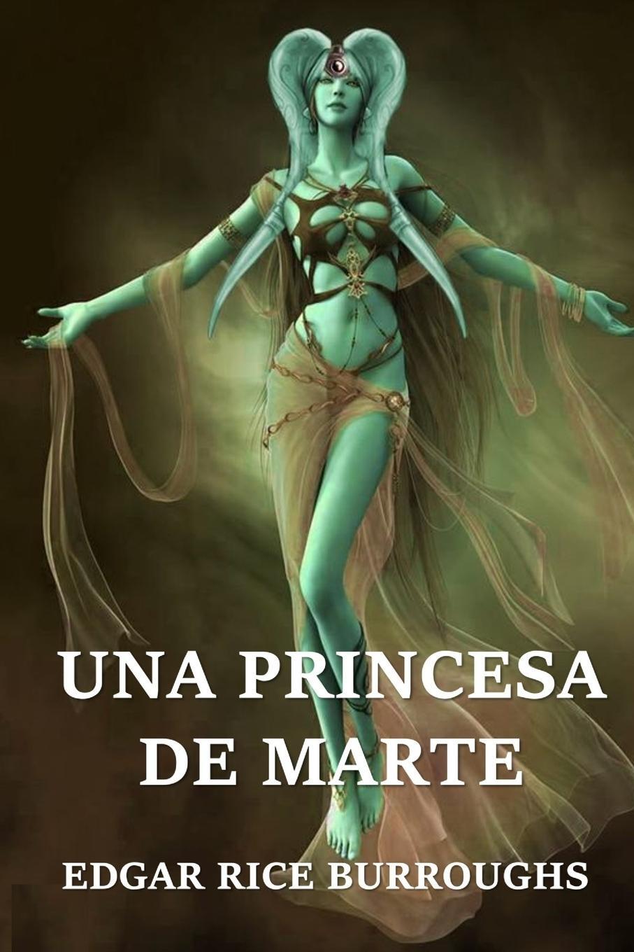 Cover: 9781034234890 | Una Princesa de Marte | A Princess of Mars, Spanish edition | Buch