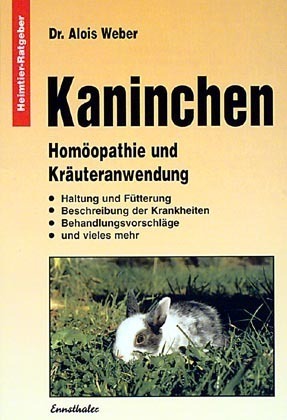 Cover: 9783850684637 | Kaninchen | Alois Weber | Taschenbuch | 126 S. | Deutsch | 2006