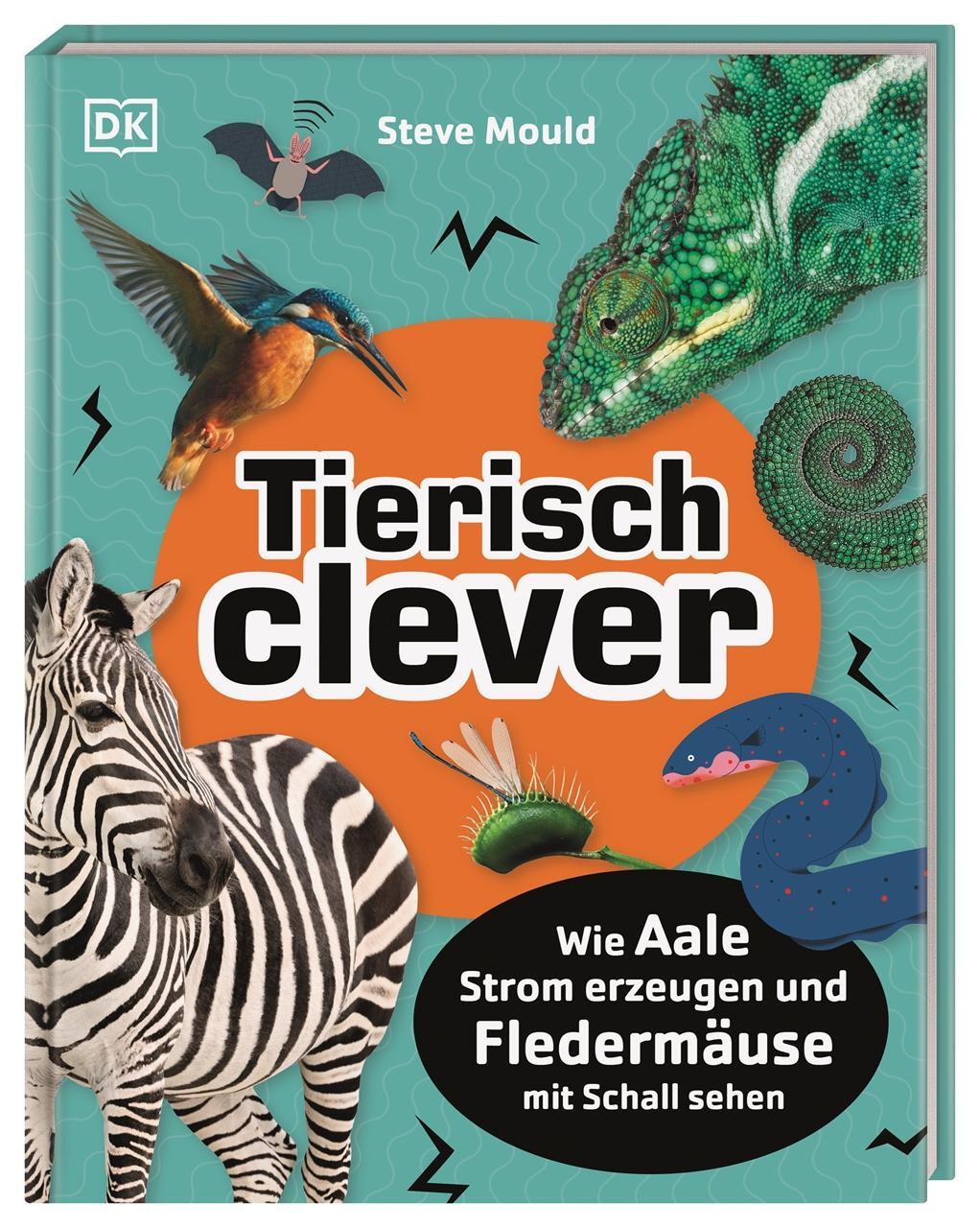 Cover: 9783831042005 | Tierisch clever | Steve Mould | Buch | 72 S. | Deutsch | 2021
