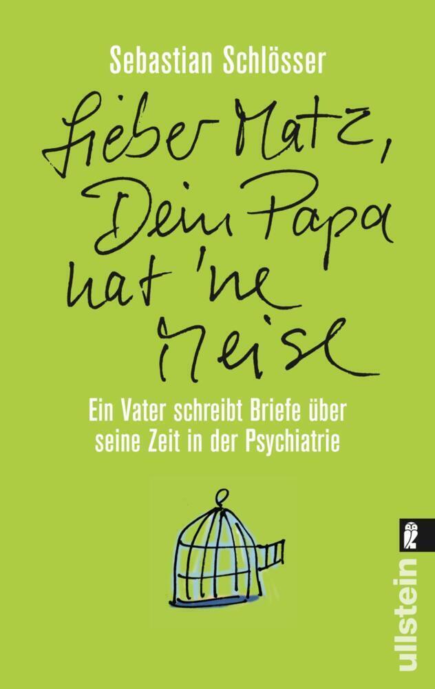 Cover: 9783548374710 | »Lieber Matz, Dein Papa hat 'ne Meise« | Sebastian Schlösser | Buch