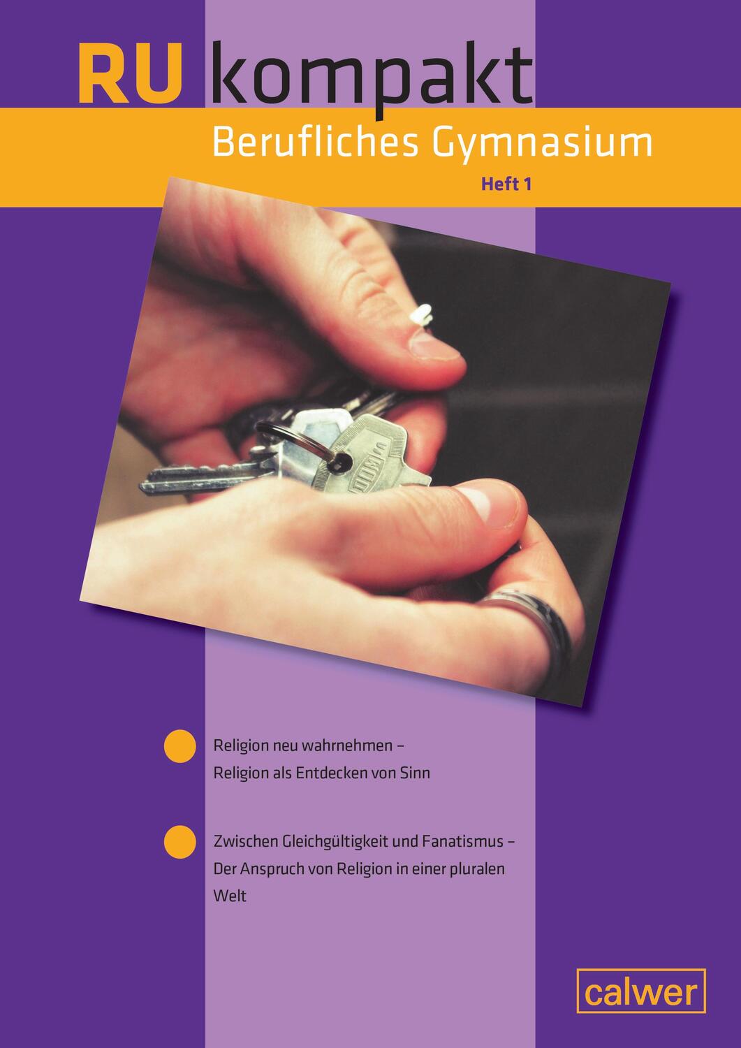 Cover: 9783766845047 | RU kompakt Berufliches Gymnasium | Heft 1 | Harald Becker (u. a.)