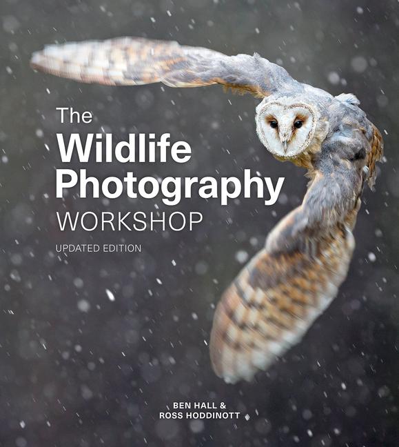 Cover: 9781781454879 | The Wildlife Photography Workshop | Ross Hoddinott (u. a.) | Buch