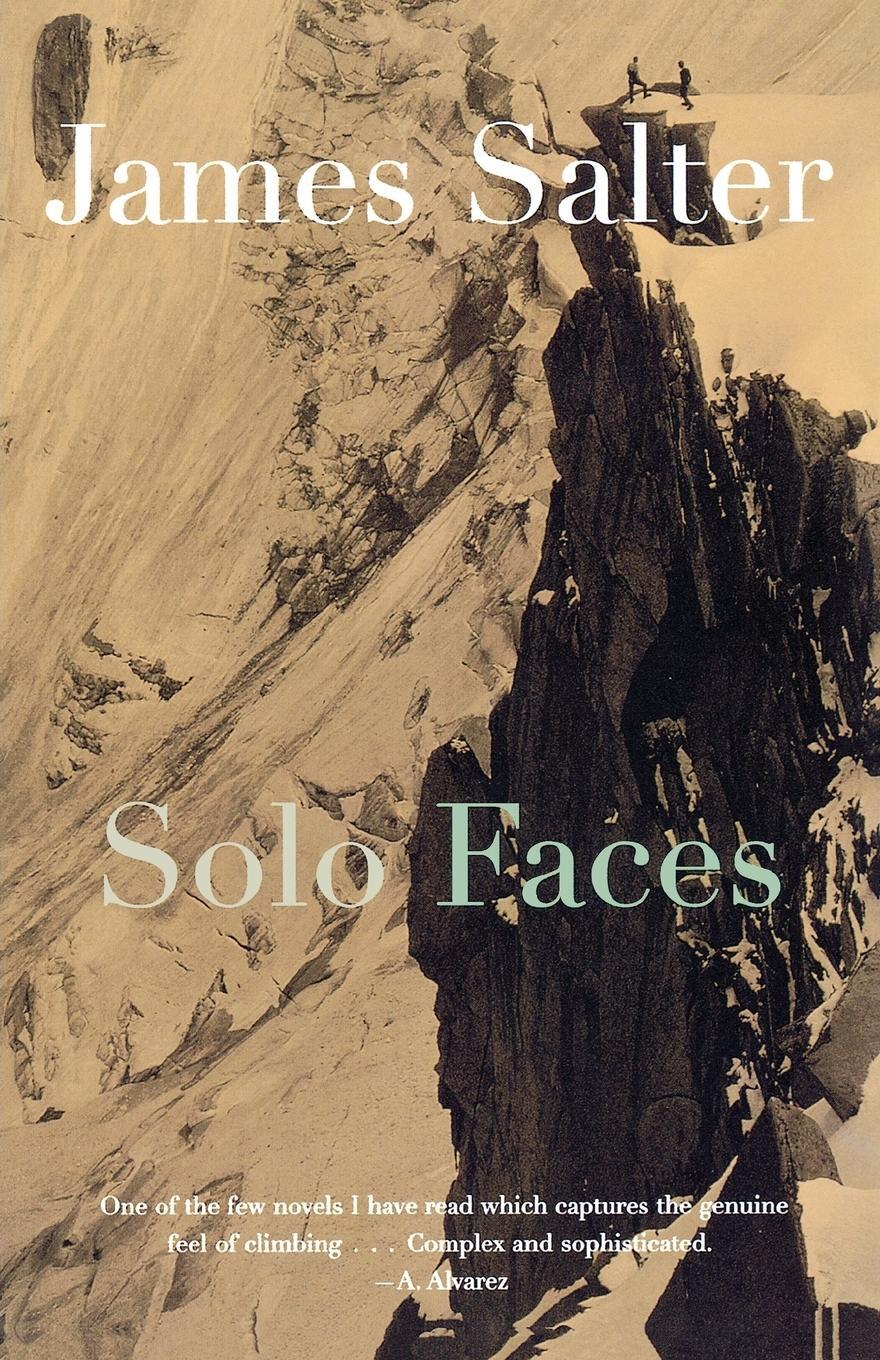 Cover: 9780865473218 | Solo Faces | James Salter | Taschenbuch | Paperback | Englisch | 1988