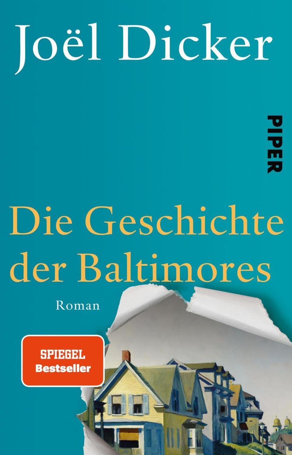 Cover: 9783492310796 | Die Geschichte der Baltimores | Joël Dicker | Taschenbuch | Deutsch