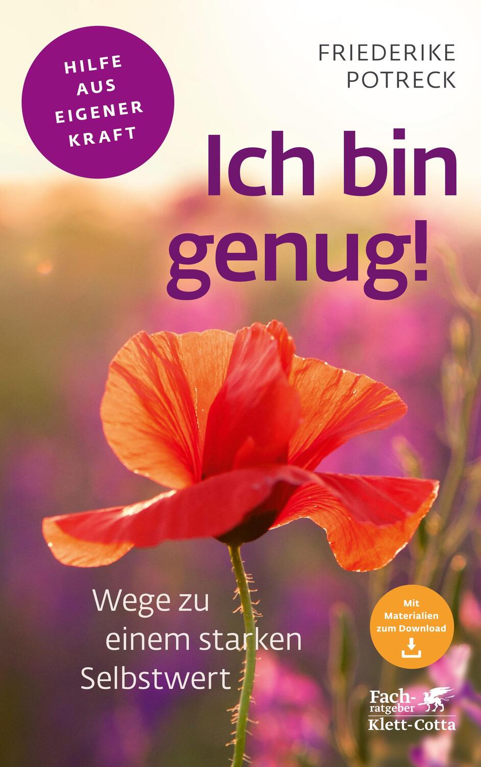 Cover: 9783608861402 | Ich bin genug! (Fachratgeber Klett-Cotta) | Friederike Potreck | Buch