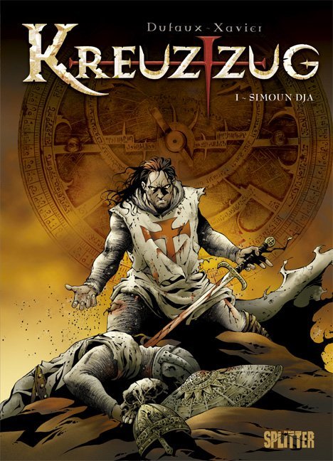 Cover: 9783940864376 | Kreuzzug | Band 1. Simoun Dja | Jean Dufaux (u. a.) | Buch | 56 S.