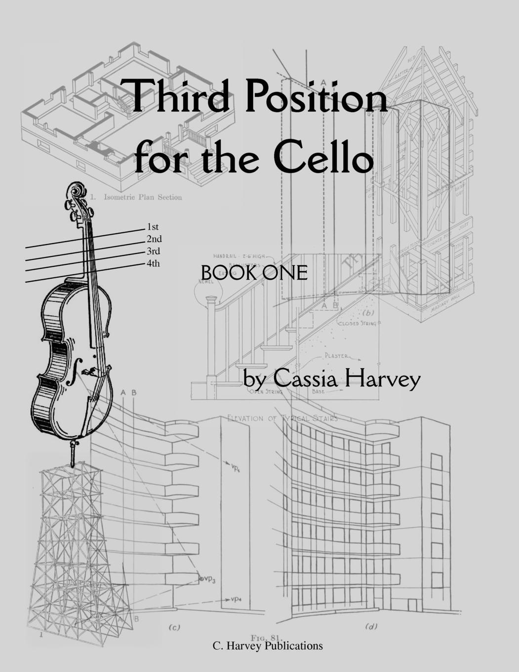 Cover: 9781635230673 | Third Position for the Cello, Book One | Cassia Harvey | Taschenbuch