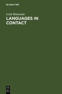 Cover: 9789027926890 | Languages in Contact | Findings and Problems | Uriel Weinreich | Buch