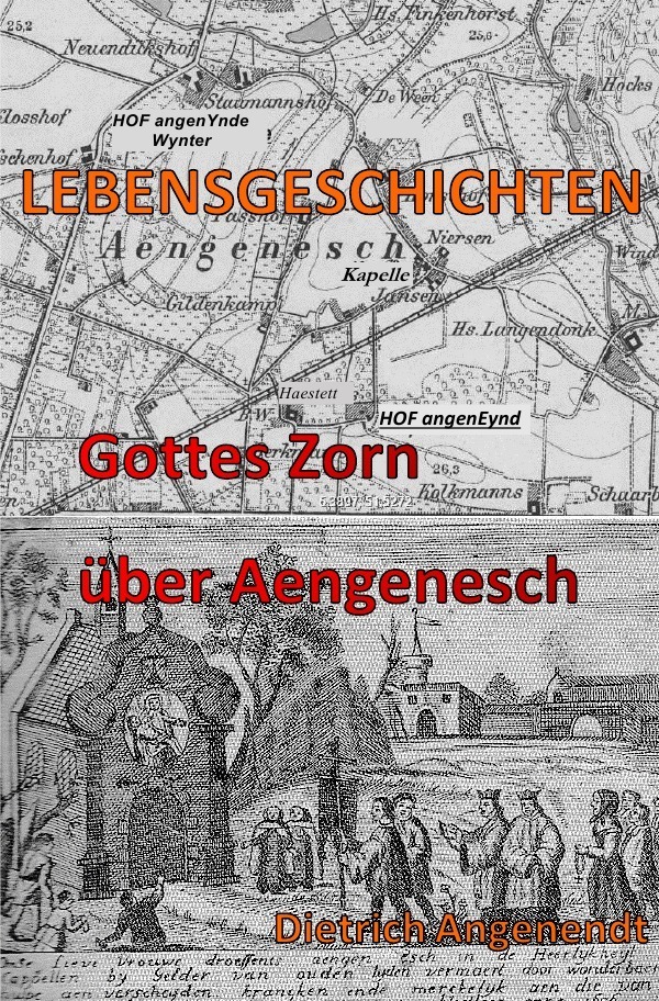 Cover: 9783752940565 | Gottes Zorn über Aengenesch | Dietrich Angenendt | Taschenbuch