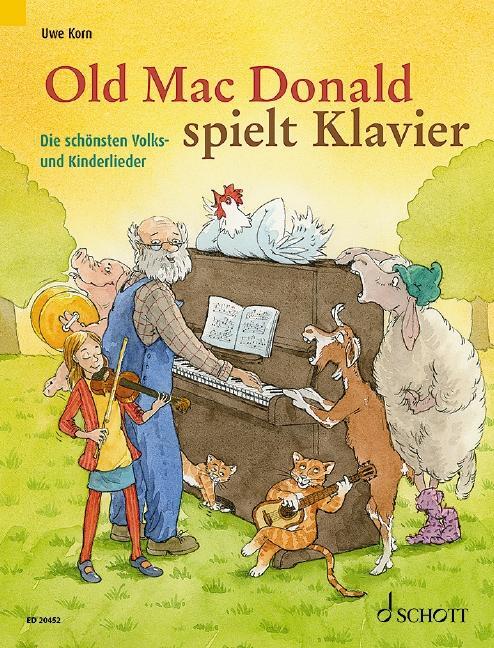 Old Mac Donald spielt Klavier - Korn, Uwe