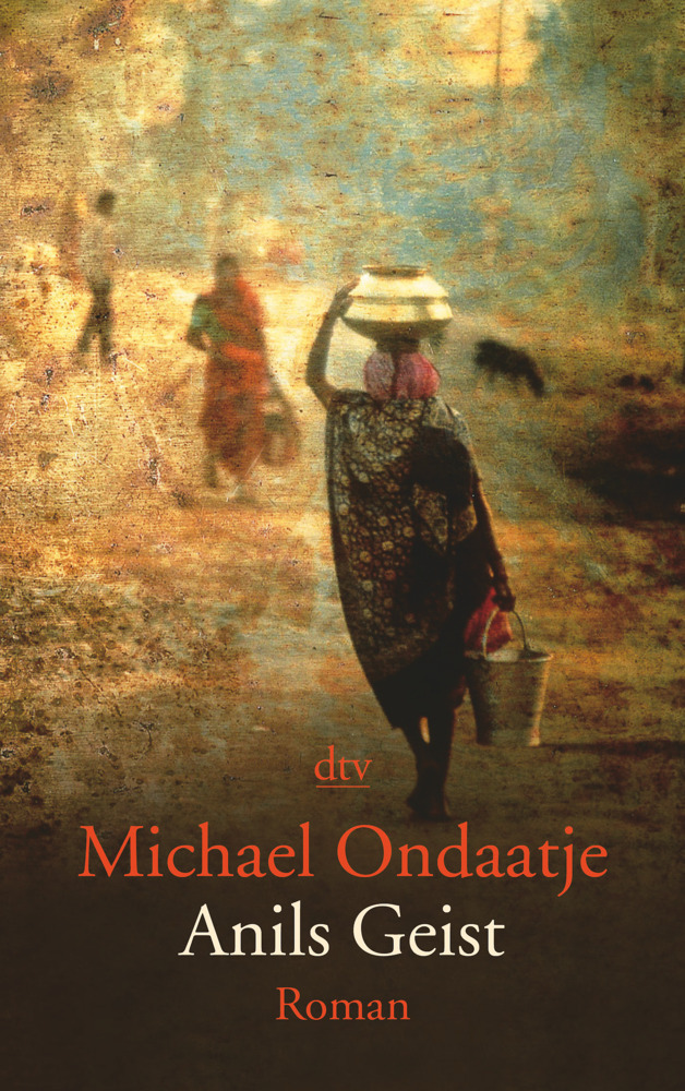 Cover: 9783423129282 | Anils Geist | Michael Ondaatje | Taschenbuch | 336 S. | Deutsch | 2001