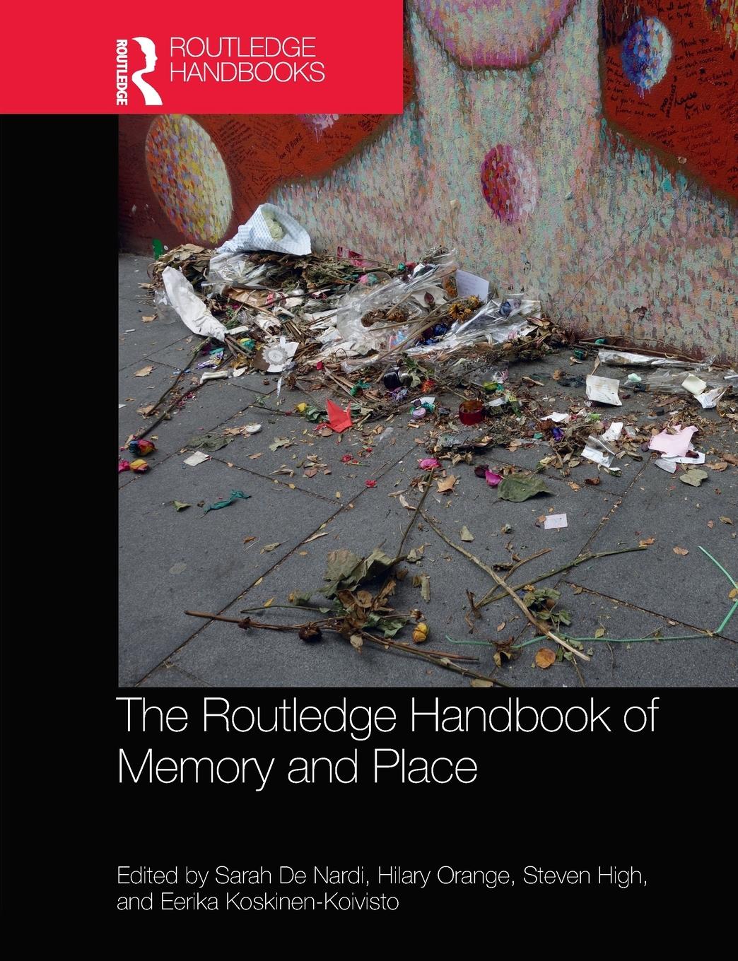 Cover: 9780367776749 | The Routledge Handbook of Memory and Place | Hilary Orange | Buch