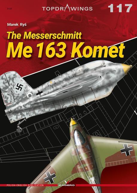Cover: 9788366673571 | The Messerschmitt Me 163 Komet | Ry& | Taschenbuch | Topdrawings