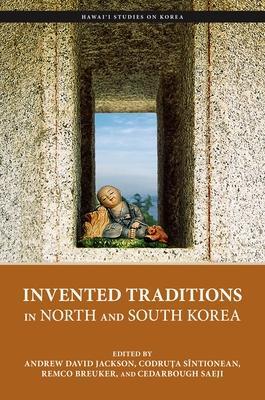 Cover: 9780824890506 | Invented Traditions in North and South Korea | Jackson (u. a.) | Buch