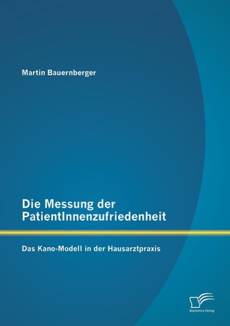 Cover: 9783842897137 | Die Messung der PatientInnenzufriedenheit: Das Kano-Modell in der...