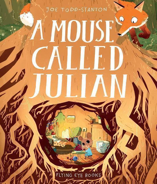 Cover: 9781912497065 | A Mouse Called Julian | Joe Todd-Stanton | Buch | Englisch | 2019