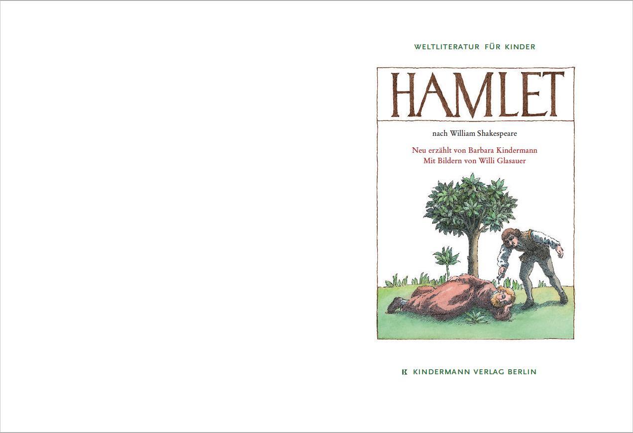 Bild: 9783934029231 | Hamlet | Barbara Kindermann (u. a.) | Buch | Weltliteratur für Kinder
